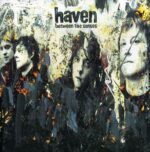 HAVEN – BETWEEN THE SENSES