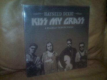 HAYSEED DIXIE – KISS MY GRASS