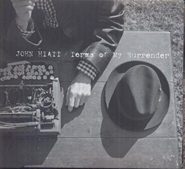 JOHN HIATT – TERMS OF MY SURRENDER