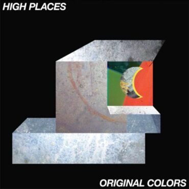 HIGH PLACES – ORIGINAL COLORS