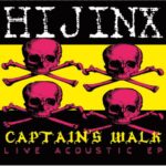 HIJINX – CAPTAIN’S WALK EP