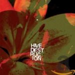 HIVE DESTRUCTION – SECETVM/VERITAS