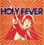 HOLY FEVER – HOLY FEVER (BLUE)