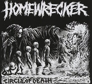 HOMEWRECKER – CIRCLE OF DEATH