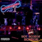 HOT RODDIN’ ROMEOS – BOOZEHOUNDS