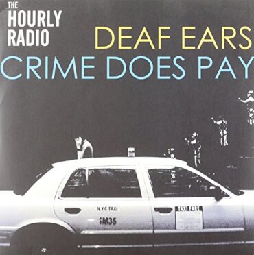 THE HOURLY RADIO – DEAF EARS