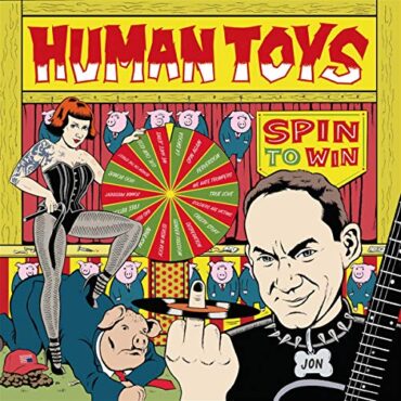 HUMAN TOYS – SPIN TO WIN