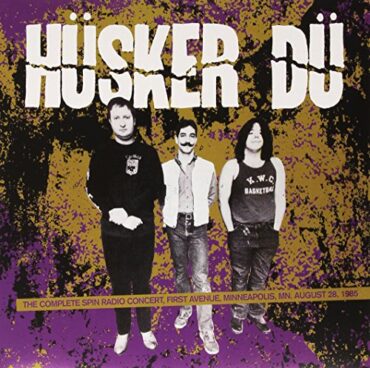 HUSKER DU – THE COMPLETE SPIN RADIO CONCERT 1985