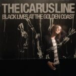 ICARUS LINE – BLACK LIVES AT THE GOLDEN COAST