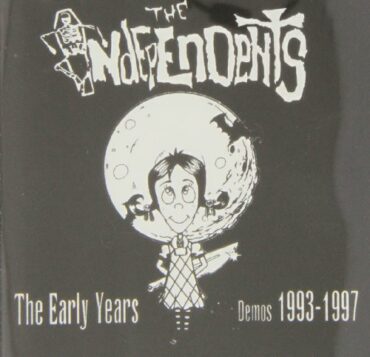 THE INDEPENDENTS – THE EARLY YEARS