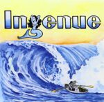 INGENUE – SUPER SWELL