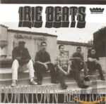 IRIE BEATS – DOWNTOWN REACTION