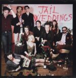 JAIL WEDDINGS – INCONVENIENT DREAMS