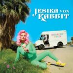 JESIKA VON RABBIT – DESSERT ROCK