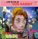 JESIKA VON RABBIT – JOURNEY MITCHELL