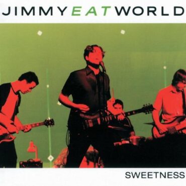 JIMMY EAT WORLD – SWEETNESS (GERMAN)