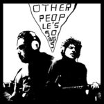 DAMIEN & RICHARD SWIFT JURADO – OTHER PEOPLE’S SONGS VOL.1