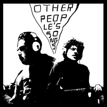 DAMIEN & RICHARD SWIFT JURADO – OTHER PEOPLE’S SONGS VOL.1