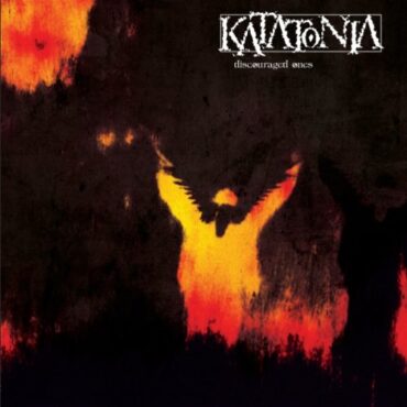 KATATONIA – DISCOURAGED ONES