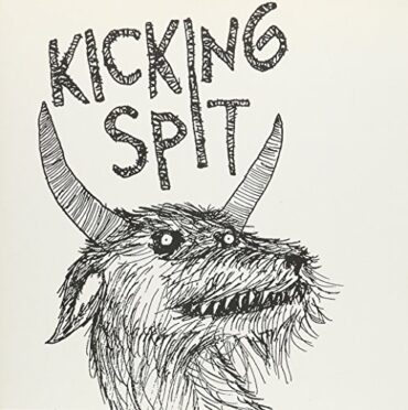 KICKING SPIT – PSYCHOROCKBULLSHIT