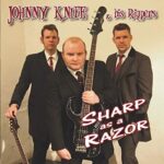 JOHNNY & THE RIPPERS KNIFE – SHARP AS A RAZOR