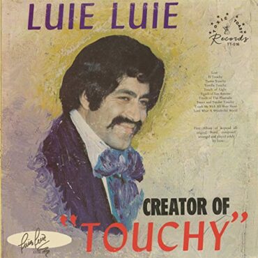 LUIE LUIE – TOUCHY