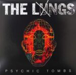 THE LUNGS – PSYCHIC TOMBS