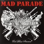 MAD PARADE – GOD BLESS AMERICA