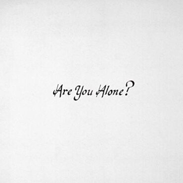 MAJICAL CLOUDZ – ARE YOU ALONE?