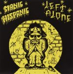 MANIC HISPANIC/LEFT ALONE – SPLIT