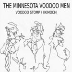 MINNESOTA VOODOO MEN – VOODOO STOMP