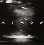 MINNOW – TREMBLES & TEMPERANCE (COLOR)