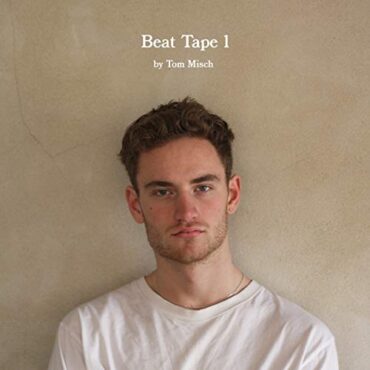 TOM MISCH – BEAT TAPE 1