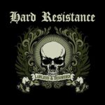 HARD RESISTANCE – LAWLESS & DISORDER