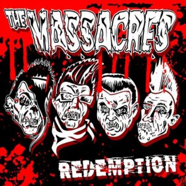 THE MASSACRES – REDEMPTION