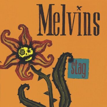 MELVINS – STAG (180 GR)