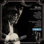 MENIC – RAILROAD BLUES ANTHOLOGY (LP + CD)