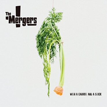 THE MERGERS – WITH A CARROT AND A STICK