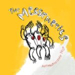 THE MESSTHETICS – ANTHROPOCOSMIC NEST