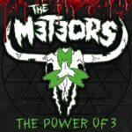 THE METEORS – THE POWER OF 3