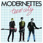 MODERNETTES – TEEN CITY