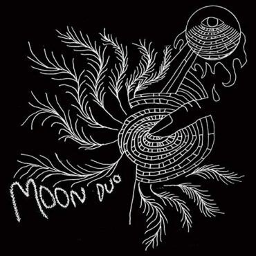 MOON DUO – ESCAPE: EXPANDED EDITION