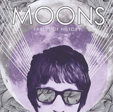 THE MOONS – FABLES OF HISTORY