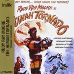 RUDY RAY MOORE – HUMAN TORNADO O.S.T.