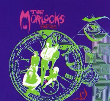 THE MORLOCKS – EMERGE