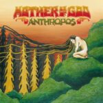 MOTHER OF GOD – ANTHROPOS (180 GR)