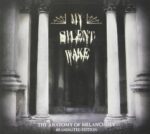 MY SILENT WAKE – THE ANATOMY OF MELANCHOLY (EXPANDED ED.)