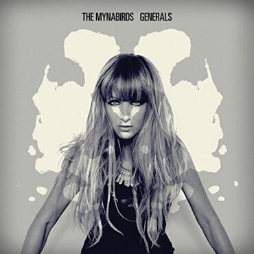 THE MYNABIRDS – GENERALS (+ CD)