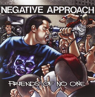 NEGATIVE APPROACH – FRIENDS OF NO ONE