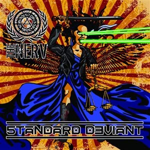 THE NERV – STANDARD DEVIANT